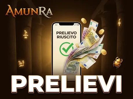 Prelievi rapidi da AmunRa Casino
